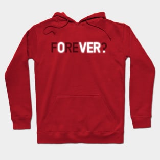 Forever Typographic design Hoodie